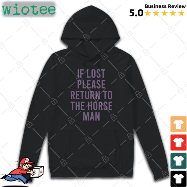 Camp Half-Blood Updates If Lost Please Return To The Horse Man Shirt 2022