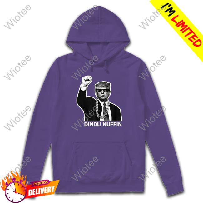 Dindu Nuffin T-Shirt Trump Dindu Nuffin Tee Shirt