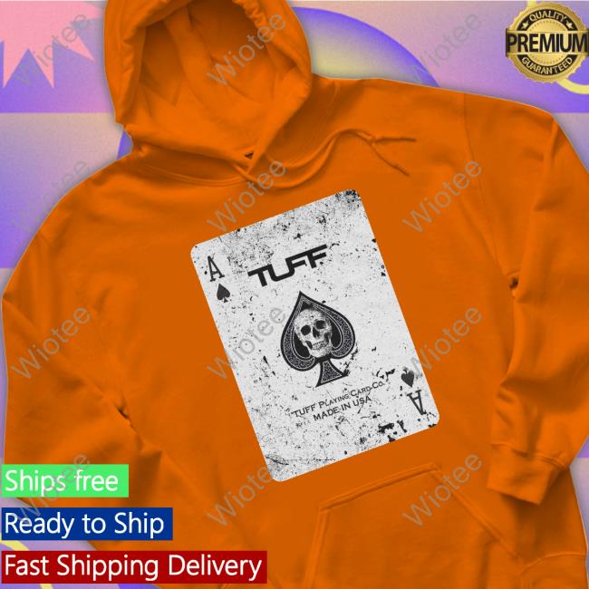 Official Ace Tuff Playing Card Co. Made In Usa Shirt Official Ace Tuff Playing Card Co. Made In Usa Long Sleeve Tee Shirt