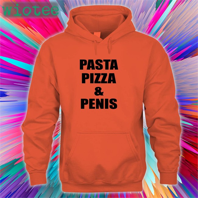 Shirts That Go Hard Pasta Pizza & Penis Shirt Shirtsthtgohard
