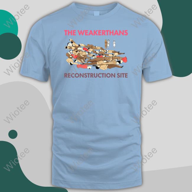 The Weakerthans Reconstruction Site Tee The Weakerthans Reconstruction Site Hoodie