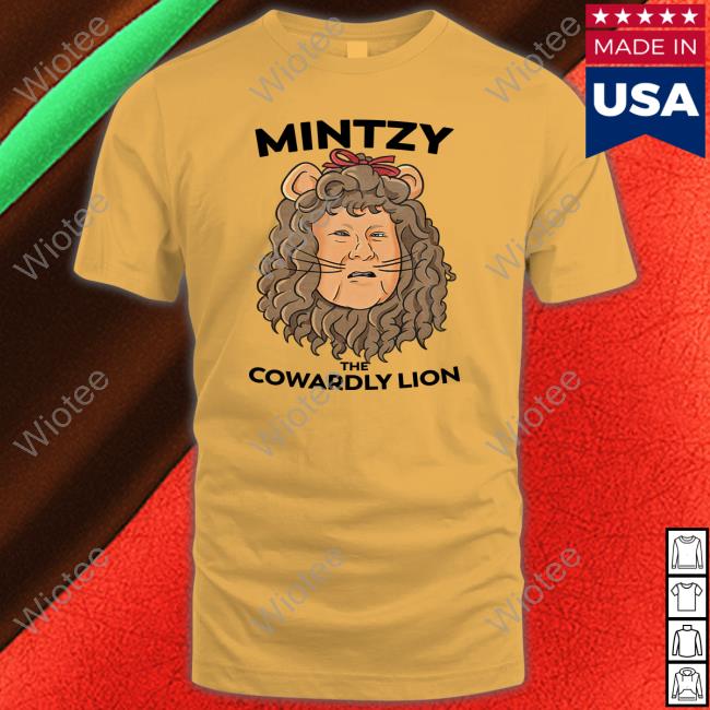 Official Mintzy The Cowardly Lion Tee Mintzy The Cowardly Lion Tee Shirt Dave Portnoy Barstool Sports Store
