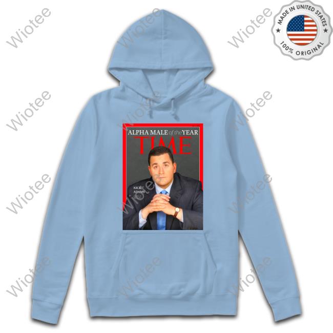 Nick Adams Alpha Male Of The Year Time T Shirts Nickadamsinusa