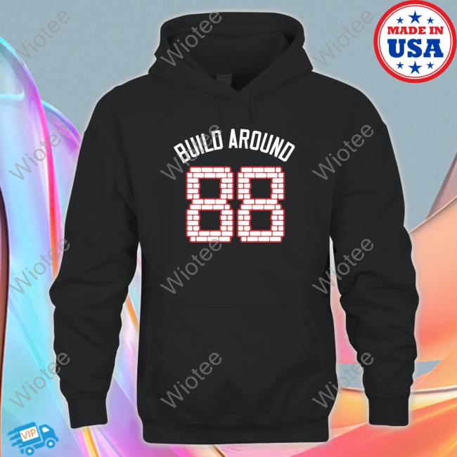Build Around 88 Tee Barstool Chicago Build Around 88 Shirt