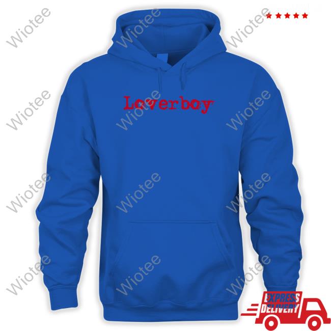 Loverboy Merch Loverboy Tee Shirt Loverboyband Loverboy T Shirts