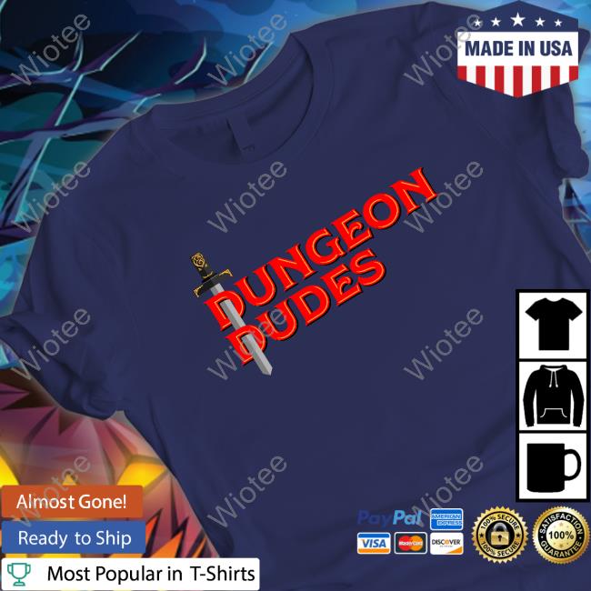 Dungeon Dudes Shirts