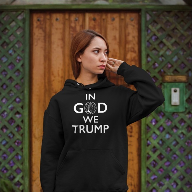 In God We Trump Hoodie
