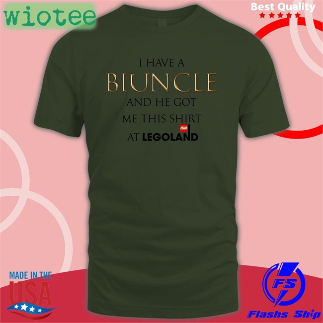 Shirts That Go Hard I Have A Biuncle And He Got Me This Shirt At Legoland Original TShirts Shirtsthtgohard Shirts That Go Hard I Have A Biuncle And He Got Me This Shirt At Legoland Tee Shirt