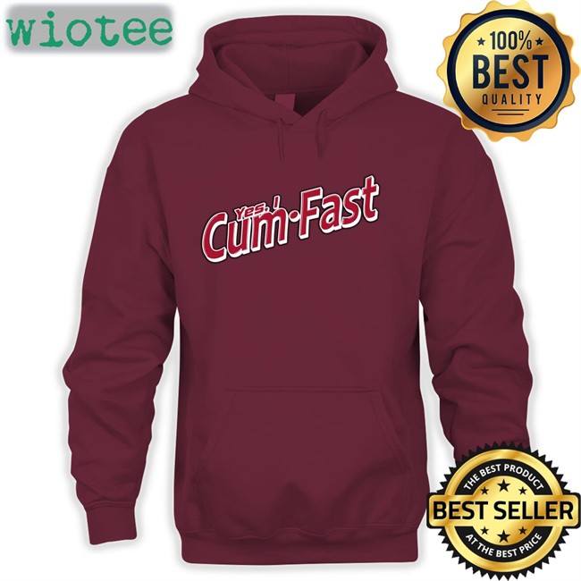 Shirts That Go Hard Yes I Cum Fast Classic TShirts White Shirts That Go Hard Yes I Cum Fast Edition Limited Hoodies Shirt Shirtsthtgohard