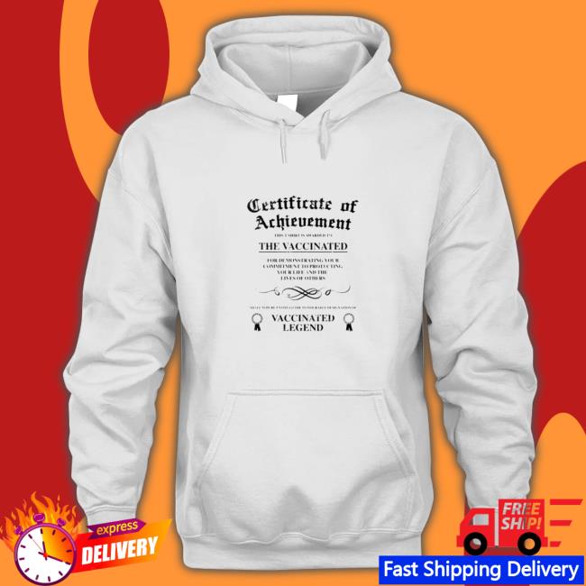 Official Unvaccinated Legend Certificate of Achievement Sweatshirt