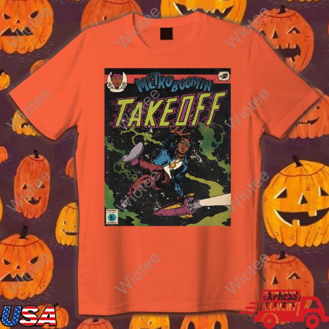 Metro Boomin Take Off Rocket Tee Metro Boomin Take Off Rocket T Shirt Metroboomin