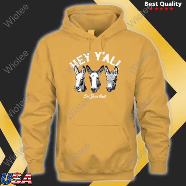 Official Arms Family Homestead Hey Y'all Do Your Best Tee