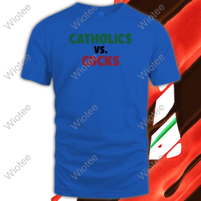 Barstool U Catholics Vs Cocks Sweatshirt