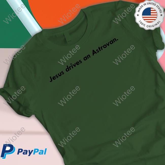 Mt Joy Merch Jesus Drives An Astrovan Tee Shirt Jesus Drives An Astrovan T Shirt