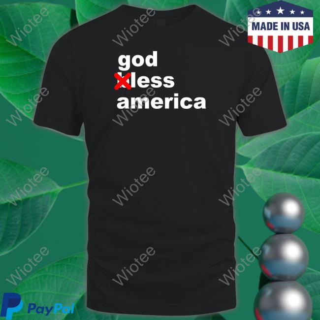 God Less America T Shirt