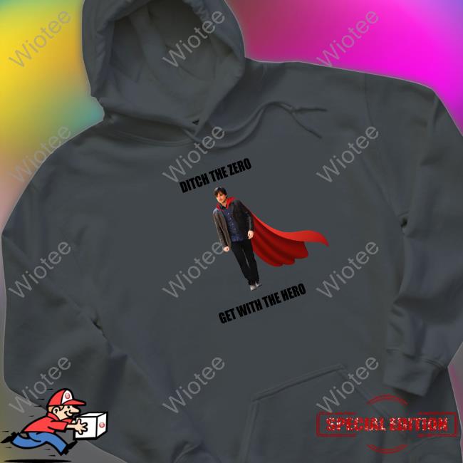 Boys Media Network Shop Ditch The Zero Get With The Hero Shirts