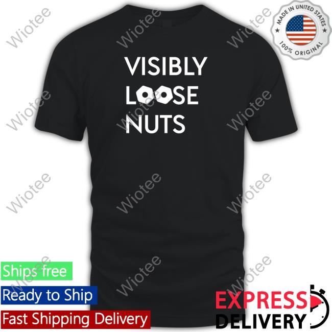 Visibly Loose Nuts Tee