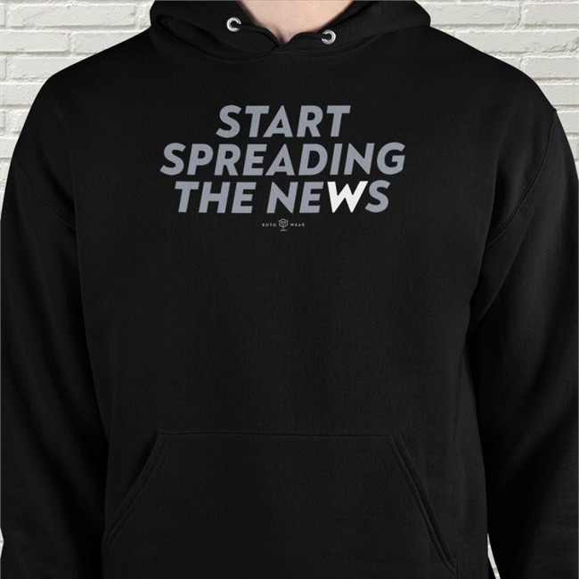 Start Spreading The News T Shirt