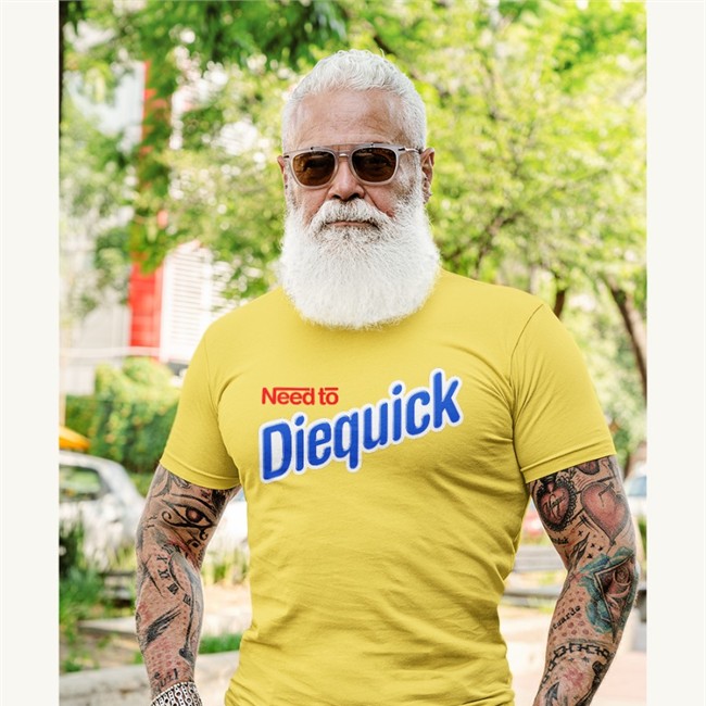 Shirts That Go Hard Need To Diequick Shirt