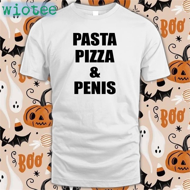 Shirts That Go Hard Pasta Pizza & Penis Crewneck Sweatshirt Shirtsthtgohard Shirts That Go Hard Pasta Pizza & Penis Tee Shirtsthtgohard