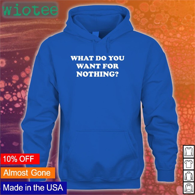 Antitote What Do You Want For Nothing Crewneck Sweatshirt Antitote What Do You Want For Nothing Sweatshirt