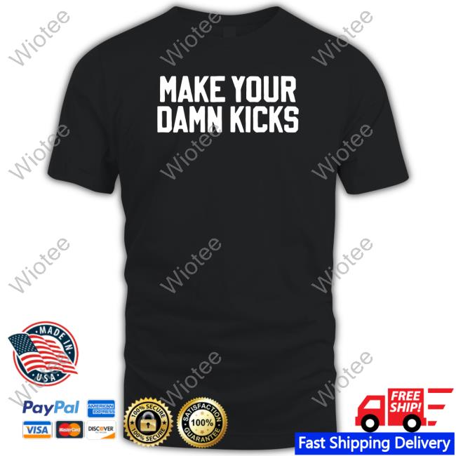 Make Your Kicks Limited Edition Long Sleeve Tee