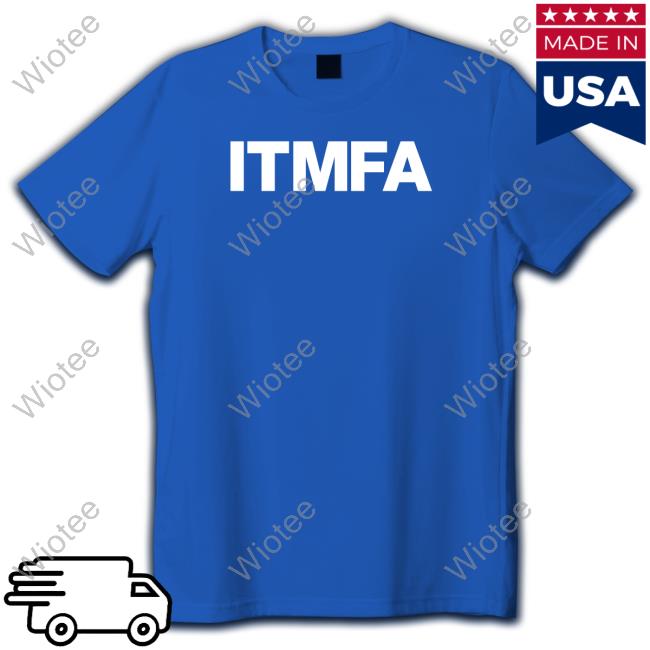Official Itmfa Shirt