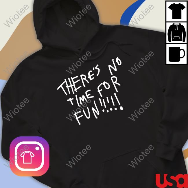 Official Zoebread Merch There's No Time For Fun Hoodie