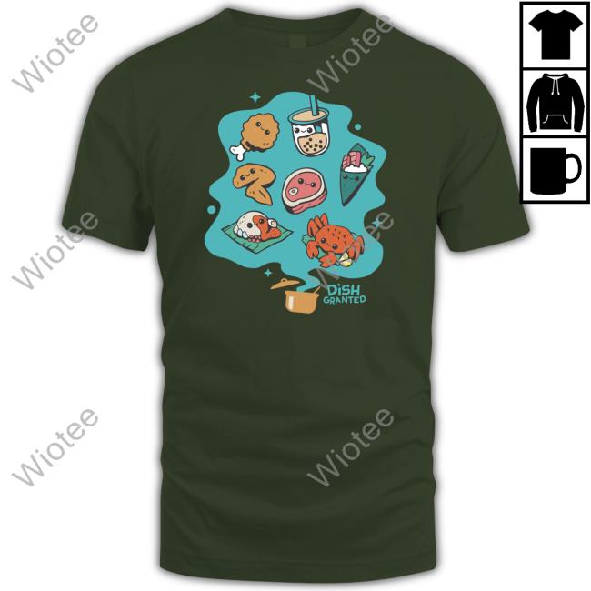 Dish Granted Shirt Watcher Watcher Store Dish Granted Sweatshirt