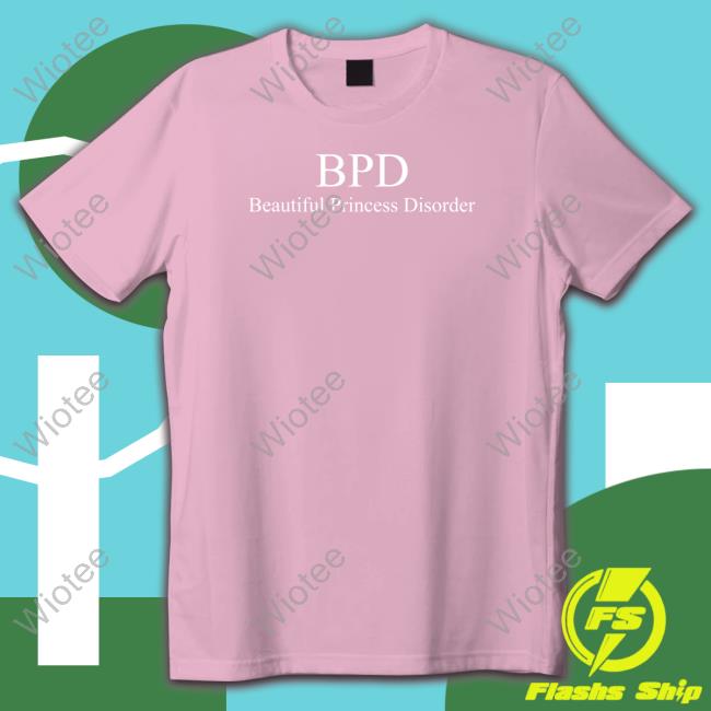 Ppigg Beautiful Princess Disorder T Shirt