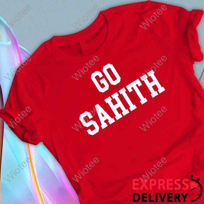 Nolayingup Go Sahith Shirt Go Sahith Long Sleeve T Shirt Nolayingup