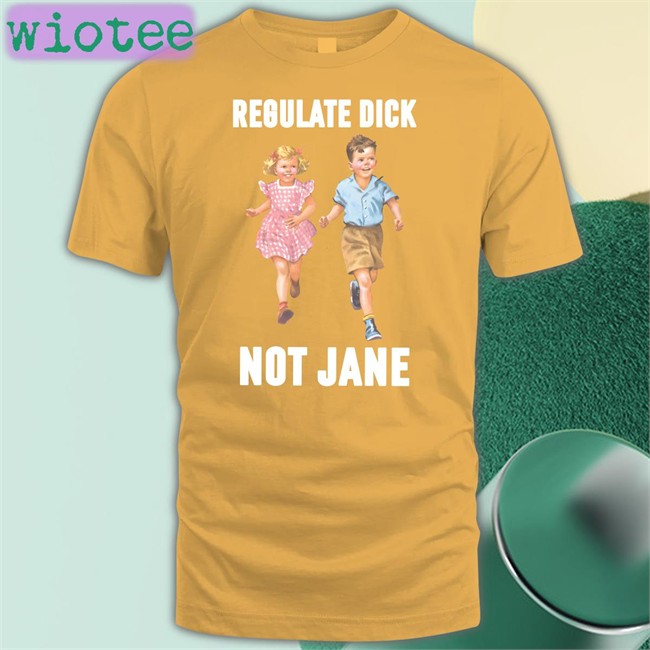 Donna Regulate Dick Not Jane Hoodie Regulate Dick Not Jane Sweatshirt