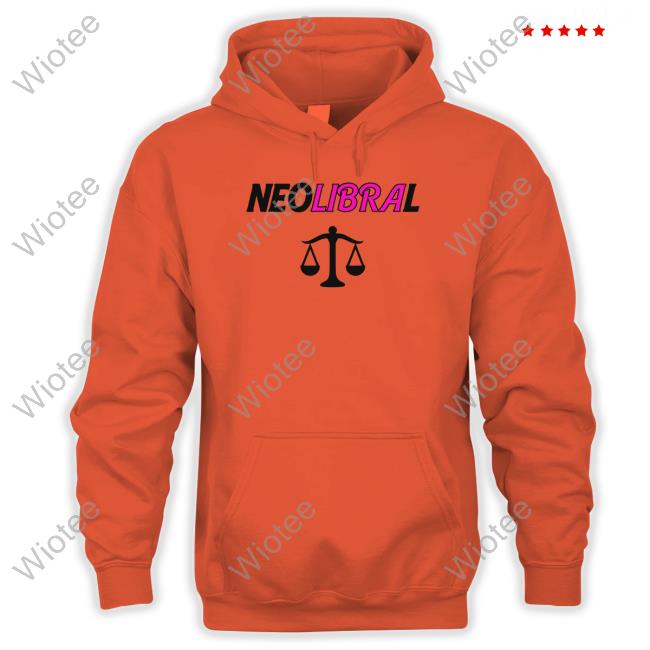 Shirts That Go Hard Neolibral Shirts Shirtsthatgohard Shirts That Go Hard Neolibral Tee