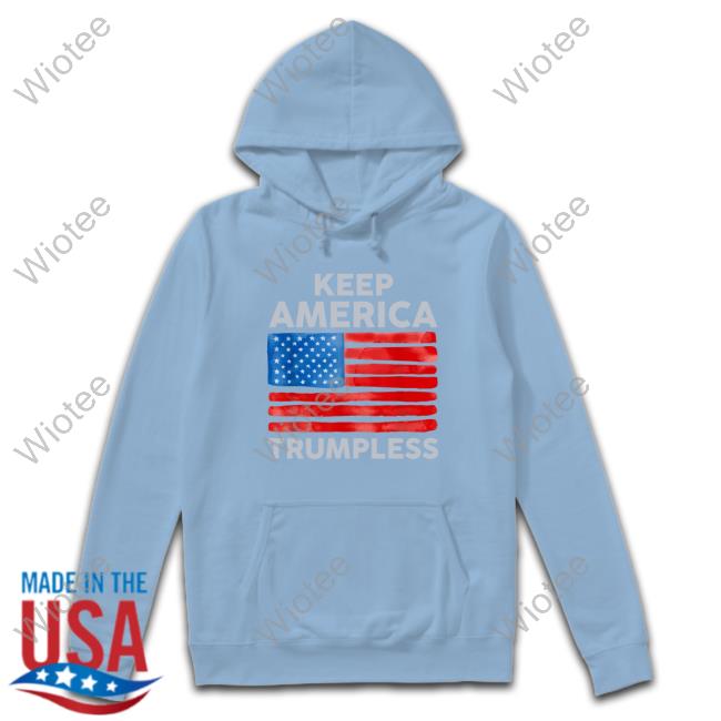 Keep America Trumpless Tee The Rock Keep America Trumpless Tee Shirts The Rock