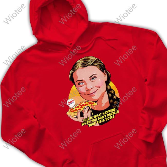 Nordacious This Is What Happens When You Don't Recycle Your Pizza Boxes Tee Shirt Nordacious Merch This Is What Happens When You Don't Recycle Your Pizza Boxes T Shirt