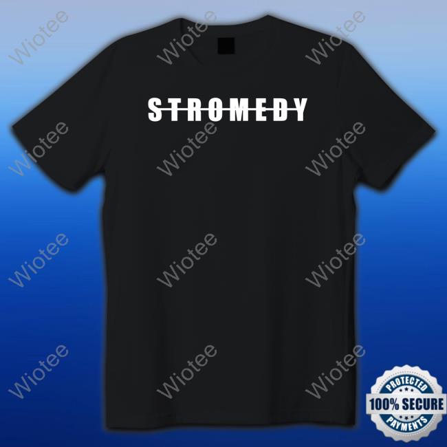 Official Stromedy Merch Signature Stromedy Logo T Shirt