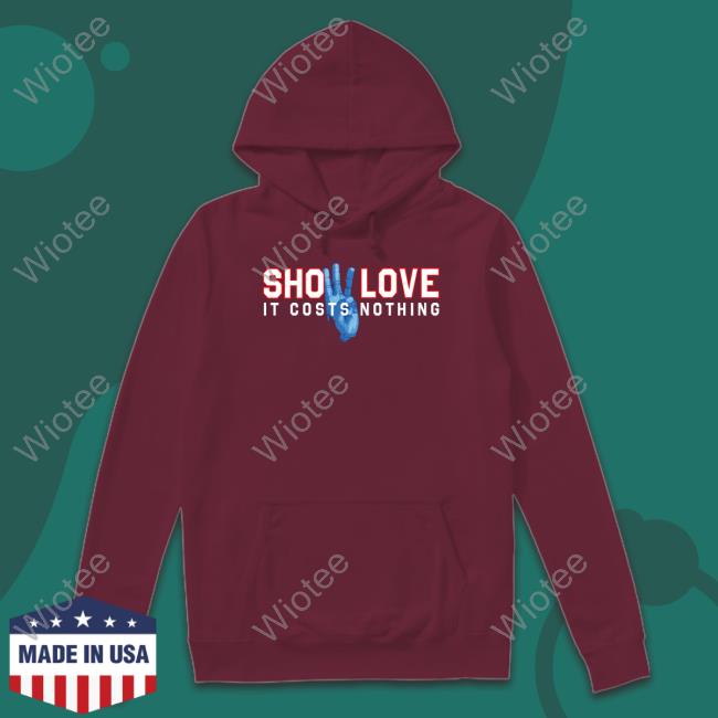 Damar Hamlin Show Love It Costs Nothing Tee Shirt 26 Shirts Merch Show Love It Costs Nothing Tee Shirt Damar Hamlin