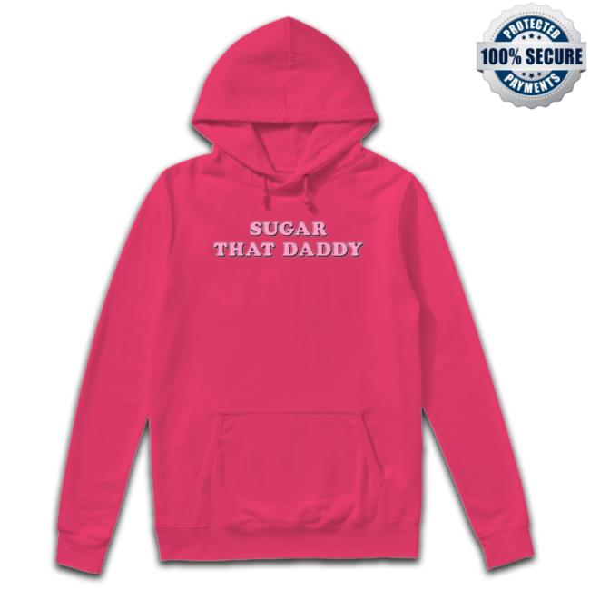 Mybestjudy Merch Sugar That Daddy Tee Mybestjudy Merch Sugar That Daddy Tee