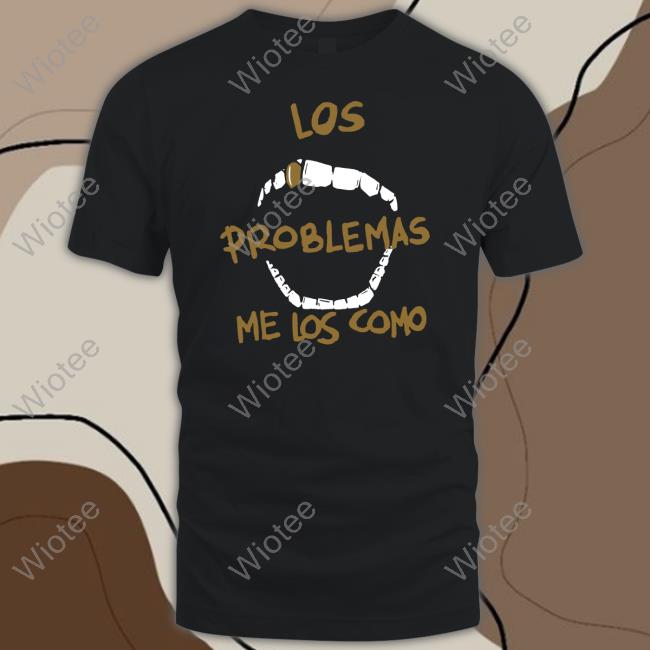 Los Problemas Tee Shirt
