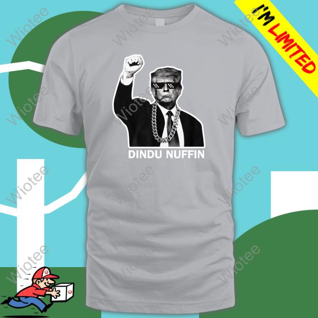 Trump Dindu Nuffin Tee