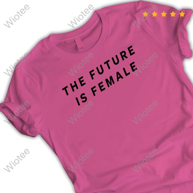 Official Layah Heilpern The Future Is Female T-Shirt Official The Future Is Female T-Shirt