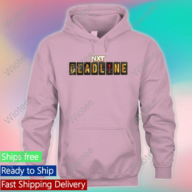 Official NXT deadline 2022 logo Long Sleeve Tee Official NXT deadline 2022 logo Hoodie Shirt