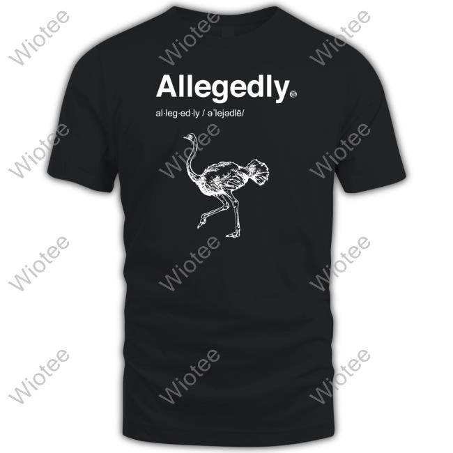 Shoresy Letterkenny Merch Allegedly Tee