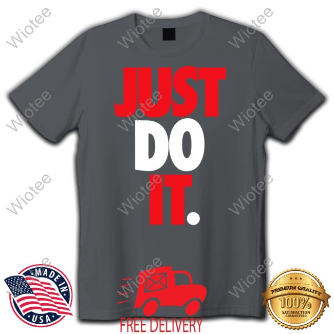 Rod Wave Toosii Just Do It Shirt Footdistrict Merch