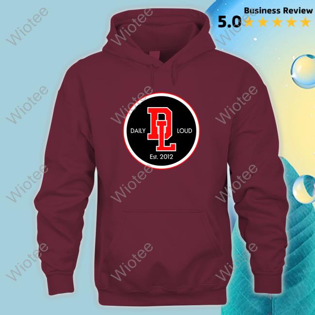 Official Daily Loud Logo Hoodie Renz Daily Loud Logo Long Sleeve Tee Shirt