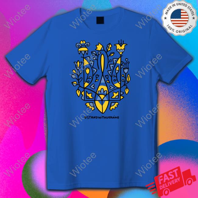 #StandwithUkraine Tee #StandwithUkraine Tee Shirt