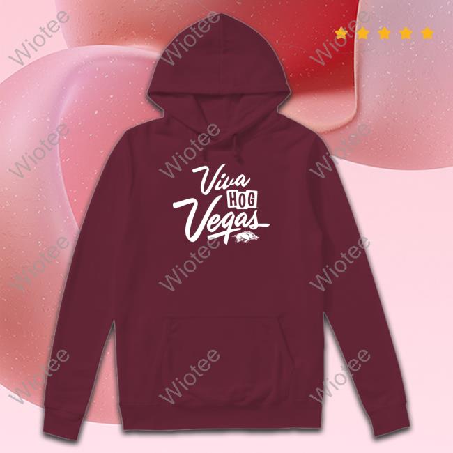 Arkansas Razorbacks Viva Hog Vegas Shirt Viva Hog Vegas Sweatshirt