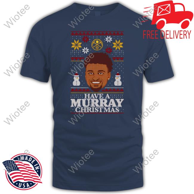 Have A Murray Christmas T-Shirt Altitude Authentics Merch Have A Murray Christmas Hooded Sweatshirt Katy Winge