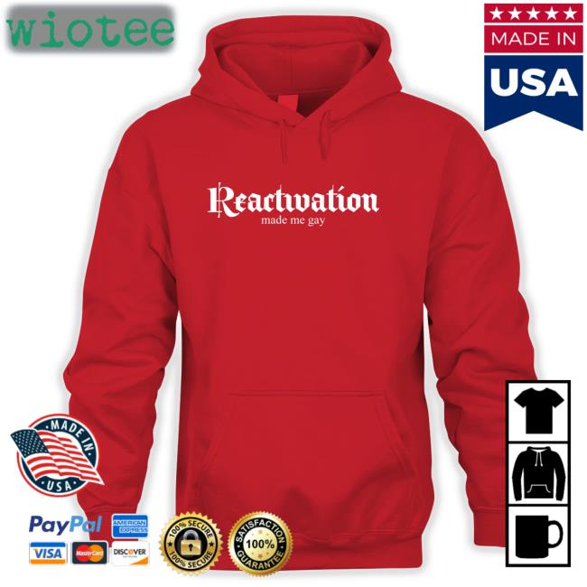 HOWLcorp Ltd Reactivation Made Me Gay T-Shiirt Dana Howl