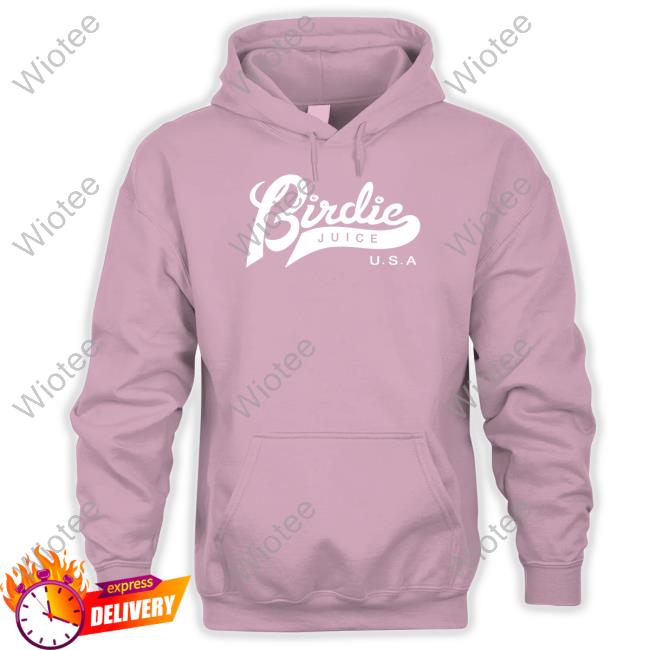 Golf Shop Birdie Juice Usa Sweatshirt Golf Shop Birdie Juice Usa Shirt